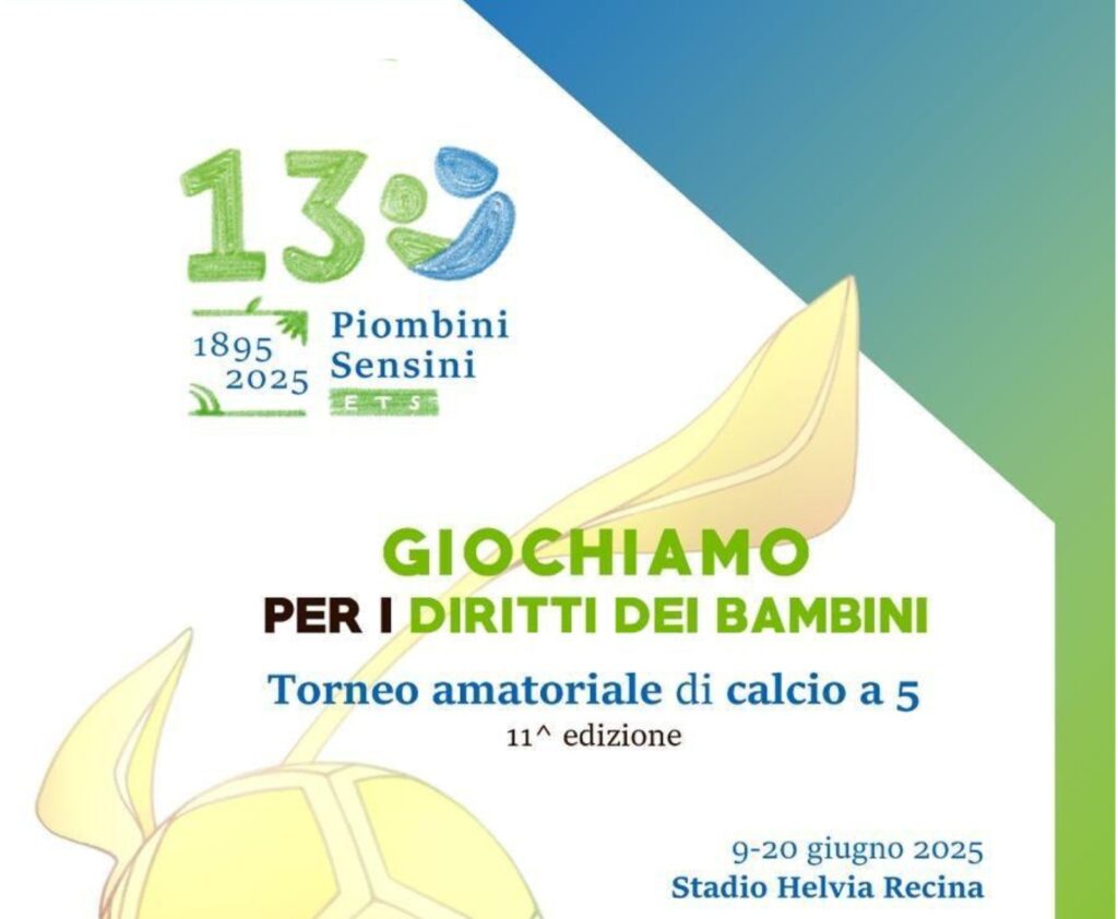 XIª Edizione di “Giochiamo per i diritti dei bambini”, torneo amatoriale di beneficenza di Calcio a 5 per la Piombini Sensini ETS